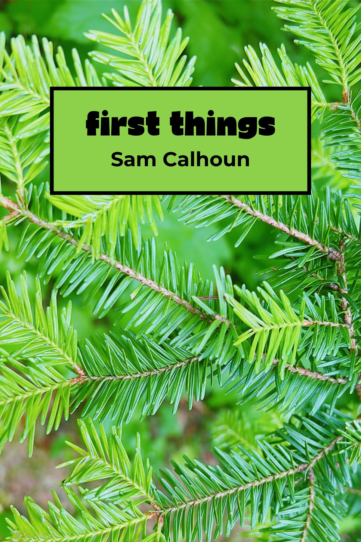 First Things